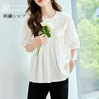 刺繍シャツ レディース 切り替え 半袖シャツ 綿100% シャツ インナー トップス レース ブラウス シャツブラウス ラウンドネック 刺繍 刺繍トップス ぽわん袖 薄手 タック チュニック